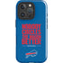 NFL Buffalo Bills Team Motto iPhone 16 Pro Impact Case
